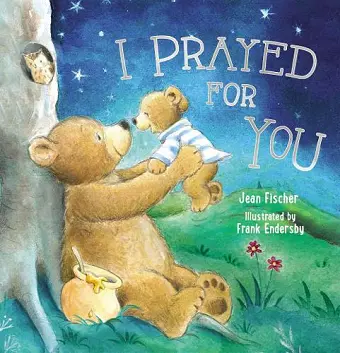 I Prayed for You (picture book) cover