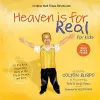 Heaven is for Real for Kids cover
