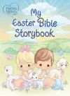 Precious Moments: My Easter Bible Storybook cover