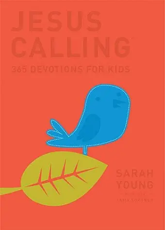 Jesus Calling: 365 Devotions For Kids cover