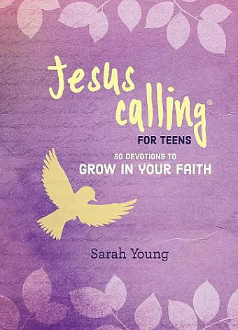 Jesus Calling: 50 Devotions to Grow in Your Faith cover