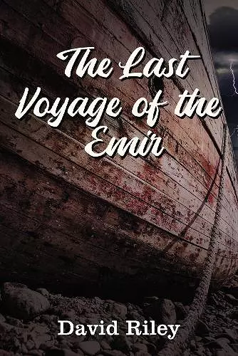 The Last Voyage of the Emir cover