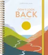 Don't Look Back Planner cover