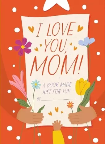 I Love You, Mom! cover