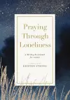 Praying Through Loneliness cover