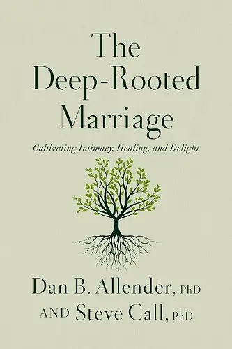 The Deep-Rooted Marriage cover
