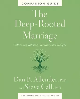 The Deep-Rooted Marriage Companion Guide cover