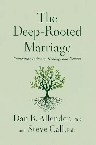 The Deep-Rooted Marriage cover