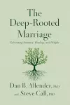 The Deep-Rooted Marriage cover