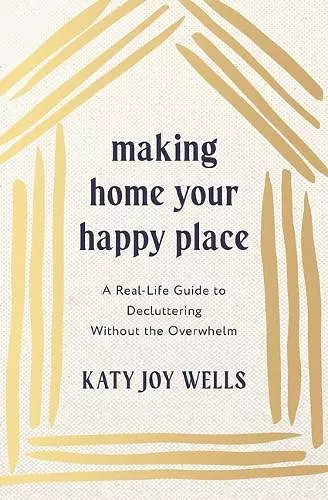 Making Home Your Happy Place cover