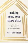 Making Home Your Happy Place cover