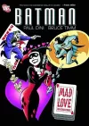 Batman: Mad Love and Other Stories cover