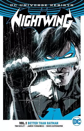 Nightwing Vol. 1: Better Than Batman (Rebirth) cover