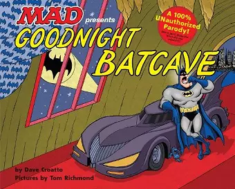 Goodnight Batcave cover