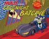 Goodnight Batcave cover