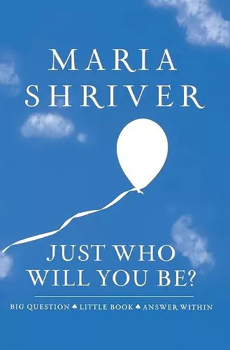 Just Who Will You Be? cover