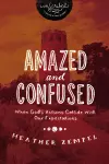 Amazed and Confused cover