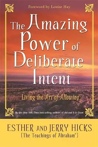 The Amazing Power of Deliberate Intent cover