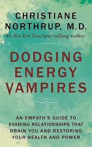 Dodging Energy Vampires cover