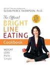 The Official Bright Line Eating Cookbook cover