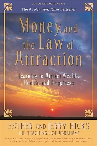 Money, and the Law of Attraction cover