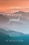 Living Your Purpose Journal cover