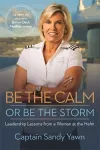 Be the Calm or Be the Storm cover