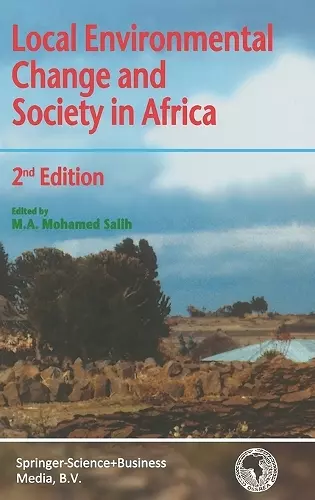 Local Environmental Change and Society in Africa cover
