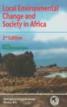 Local Environmental Change and Society in Africa cover