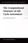 The Computational Structure of Life Cycle Assessment cover