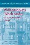 Philadelphia's Black Mafia cover