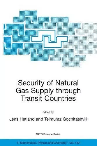 Security of Natural Gas Supply through Transit Countries cover