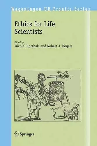 Ethics for Life Scientists cover