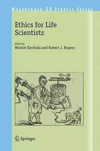 Ethics for Life Scientists cover