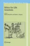 Ethics for Life Scientists cover