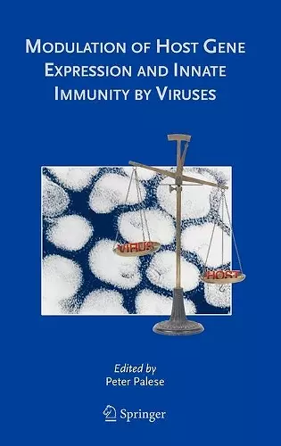 Modulation of Host Gene Expression and Innate Immunity by Viruses cover