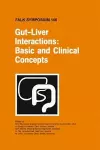 Gut-Liver Interactions: Basic and Clinical Concepts cover