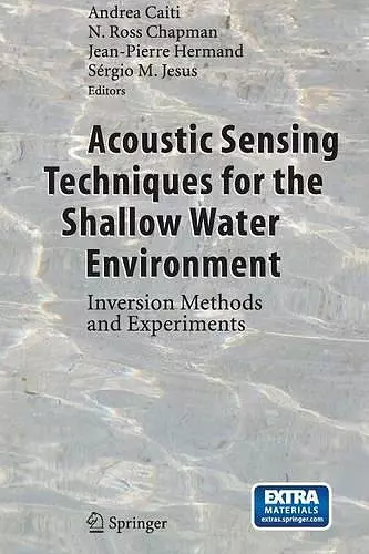 Acoustic Sensing Techniques for the Shallow Water Environment cover