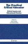 The Practical Critical Educator cover