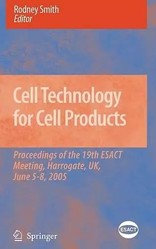 Cell Technology for Cell Products cover