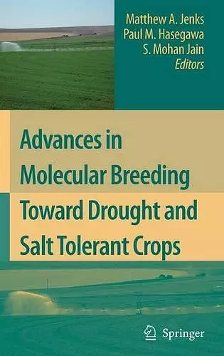 Advances in Molecular Breeding Toward Drought and Salt Tolerant Crops cover