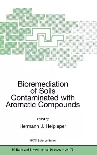 Bioremediation of Soils Contaminated with Aromatic Compounds cover
