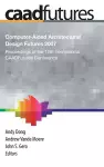 Computer-Aided Architectural Design Futures (CAADFutures) 2007 cover