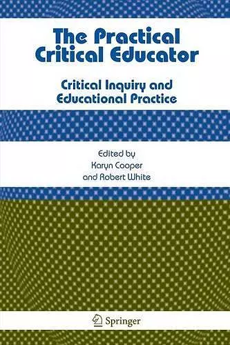 The Practical Critical Educator cover