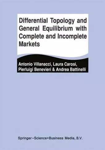 Differential Topology and General Equilibrium with Complete and Incomplete Markets cover