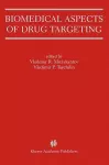 Biomedical Aspects of Drug Targeting cover