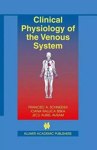 Clinical Physiology of the Venous System cover