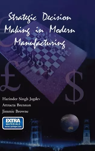 Strategic Decision Making in Modern Manufacturing cover