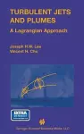Turbulent Jets and Plumes cover