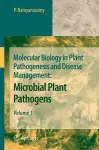 Molecular Biology in Plant Pathogenesis and Disease Management cover